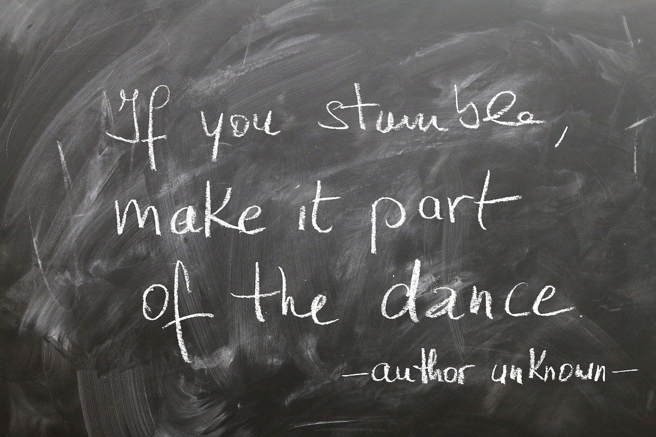 board, chalk, stumble, dance, stand up, positive, saying, writing, handwriting, loss of face, shame, be ashamed, positive, positive, positive, positive, positive, shame-1754932.jpg